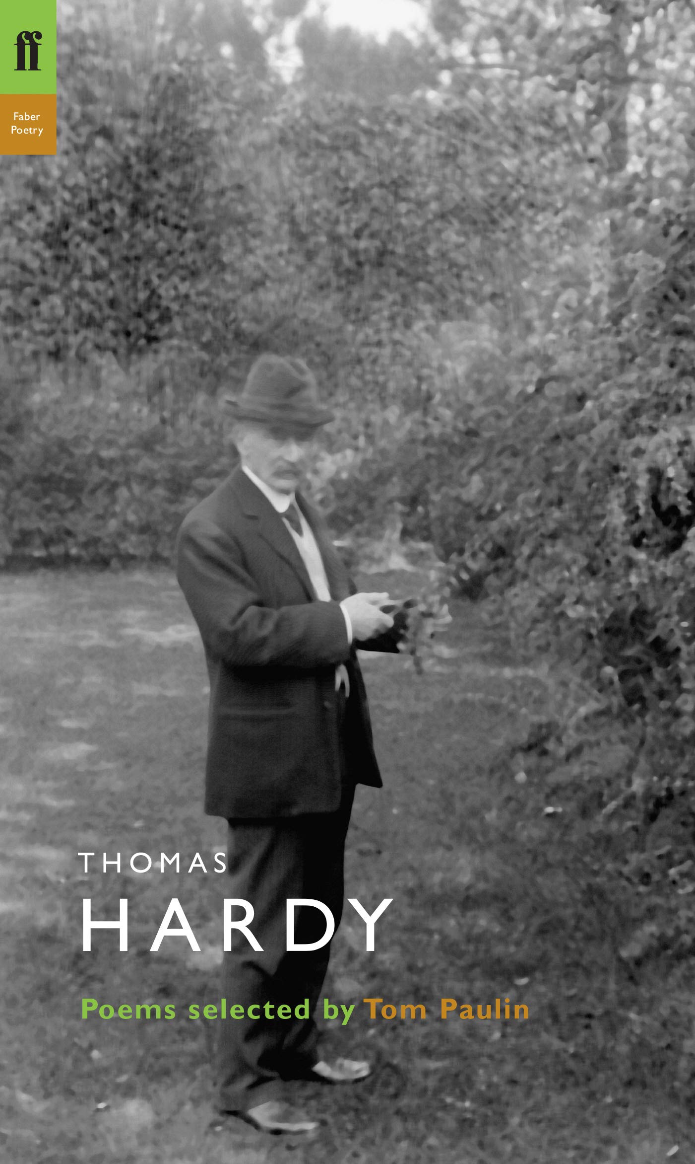 Thomas Hardy: Poems Selected by Tom Paulin (Poet to Poet).by Hardy New**
