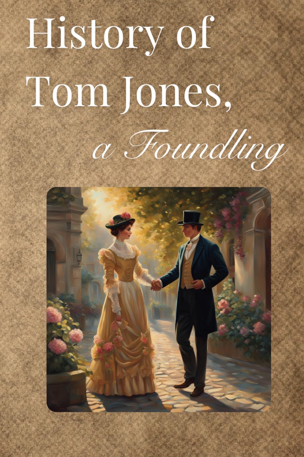 History of Tom Jones, a Foundling