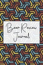 Beer Review Journal: Beer Tasting Review Journal - Compare And Rate Your Favorite Beer By Serving Type, Bubbles, Color And Flavor - Gift Idea for Beer Lovers