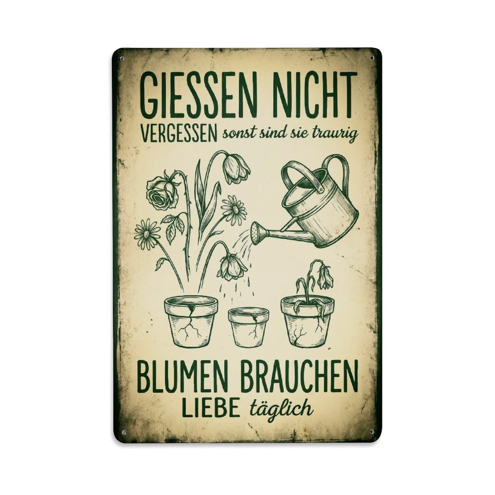 Vintage Funny Garden Dont Forget Water Rustic Gate Nurture Metal Tin Sign