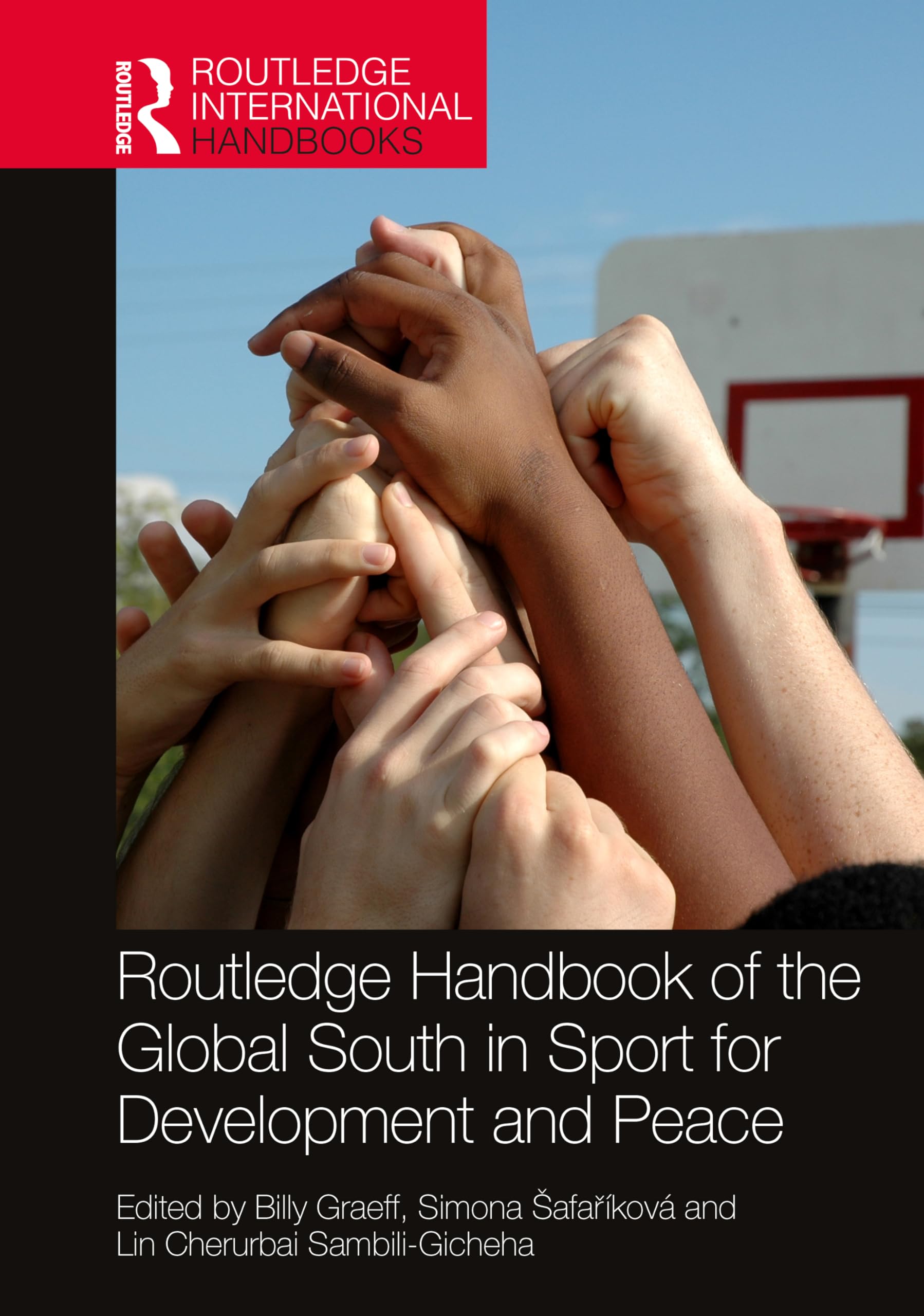Routledge Handbook of the Global South in Sport for Developme... - 9781032667775