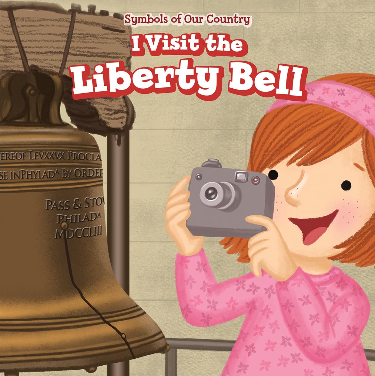 I Visit the Liberty Bell