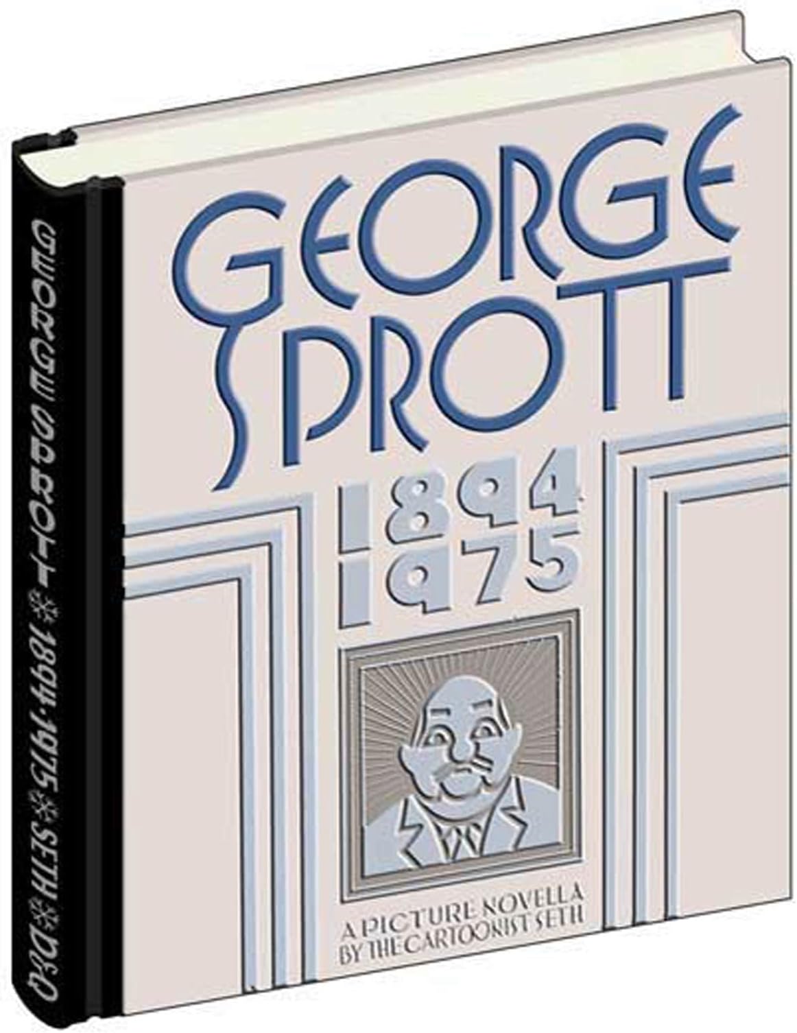George Sprott: (1894-1975)