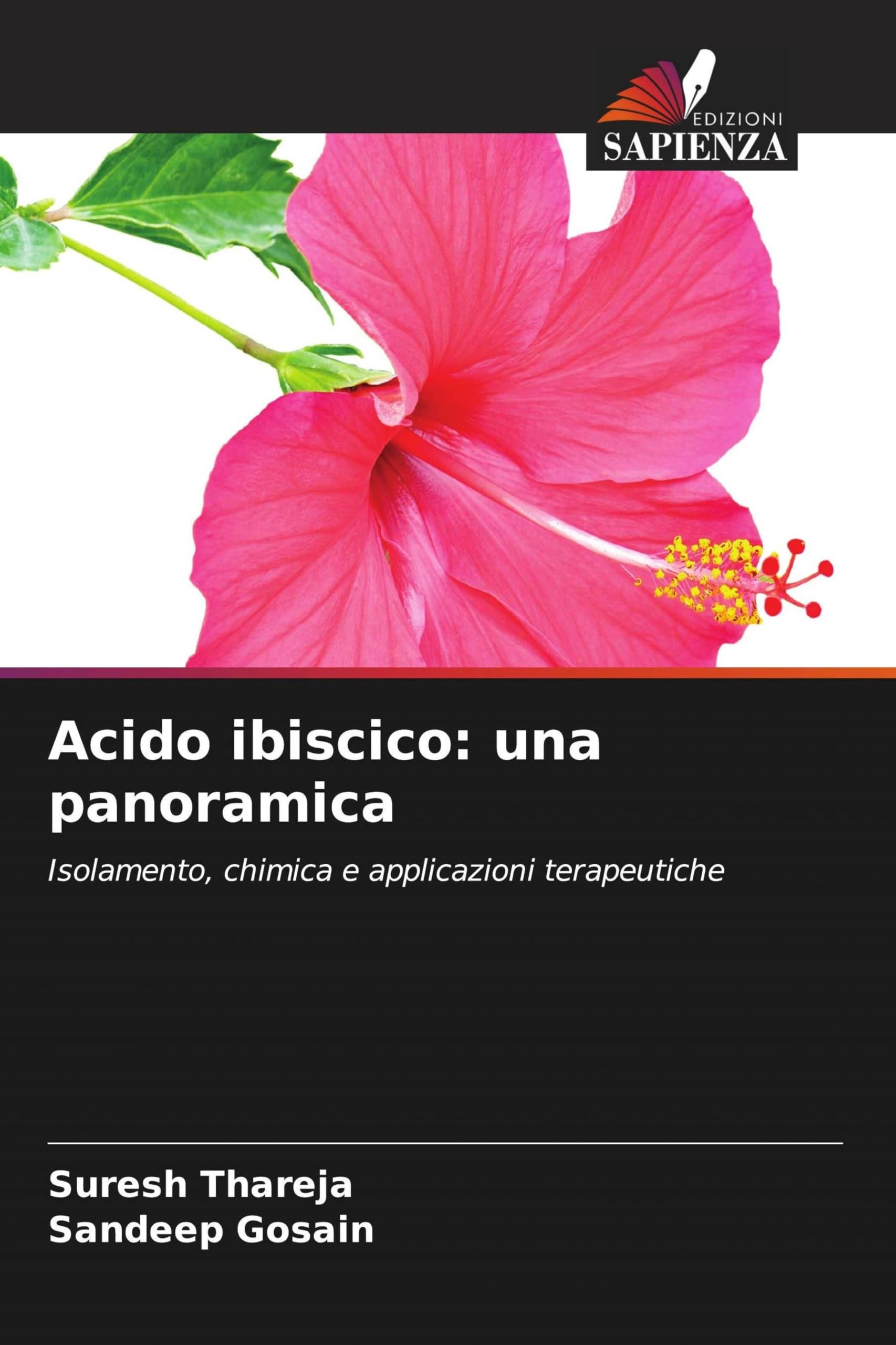 Acido ibiscico: una panoramica: Isolamento, chimica e applicazioni terapeutiche