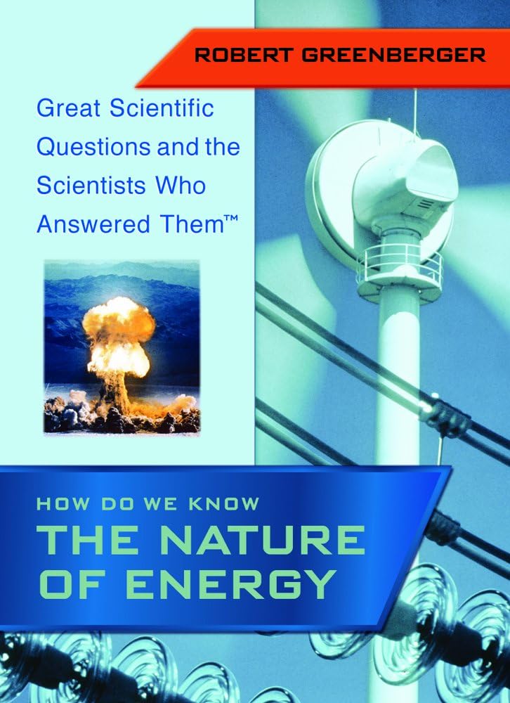 How Do We Know the Nature of Energy