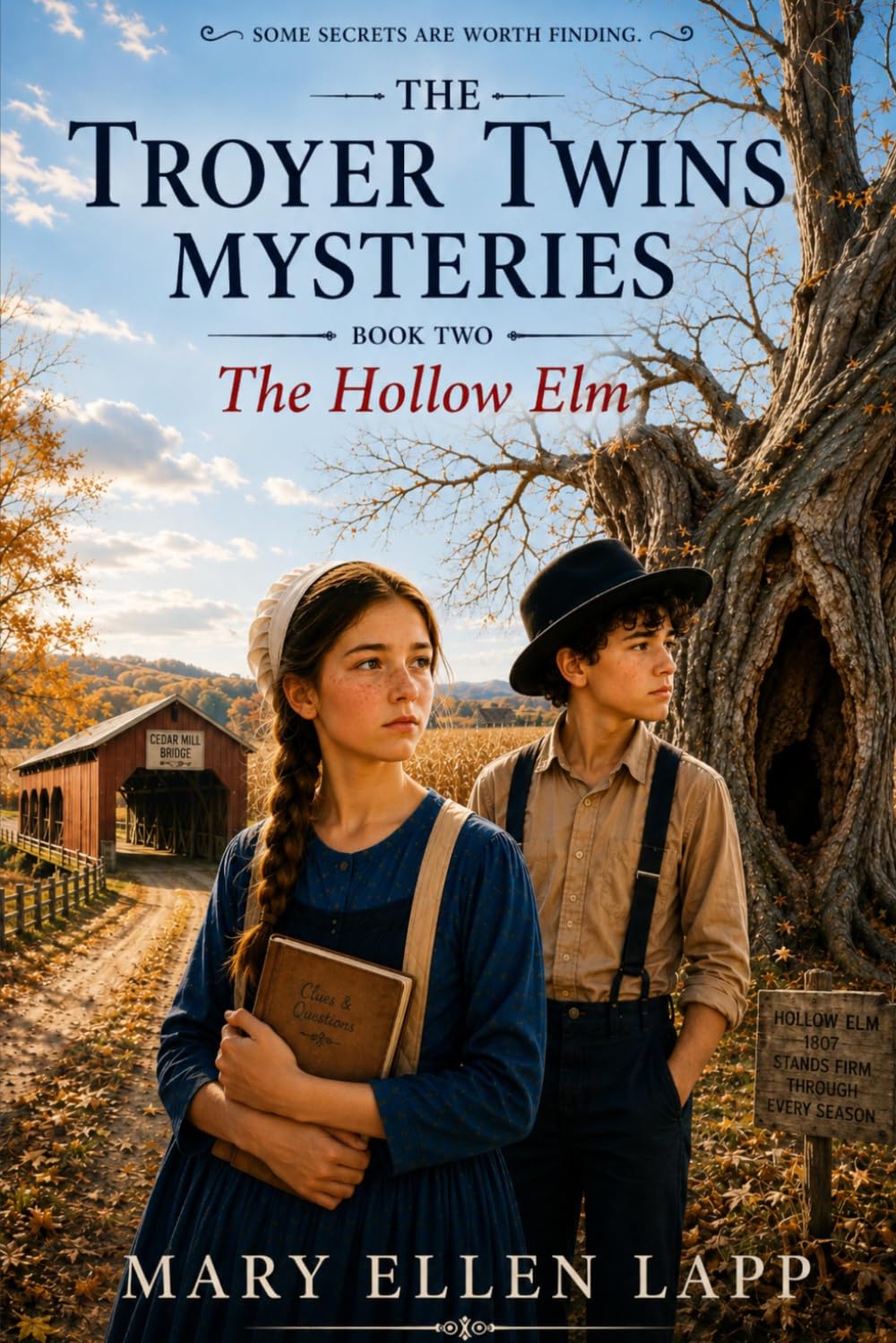 The Hollow Elm: The Troyer Twins Mysteries, Book Two