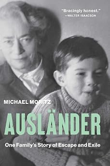 Auslander One Familys Story of Escape and Exile