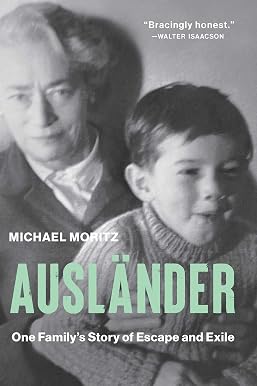 Ausländer: one family's story of escape and exile