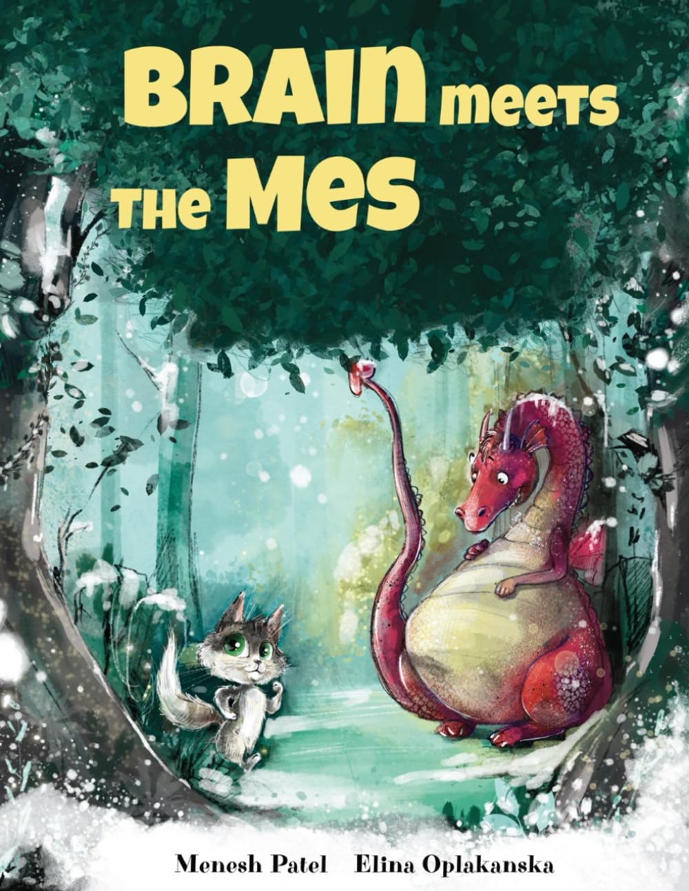 Brain Meets The Mes: 1 (Brain The Super-Cat Series)