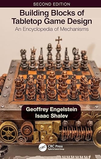 Ebook - Building Blocks of Tabletop Game Design: An Encyclopedia of Mechanisms (PDF Instant Download)