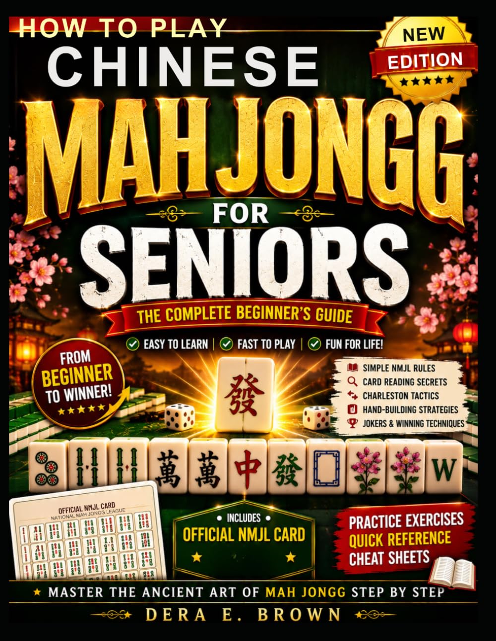 HOW TO PLAY CHINESE MAHJONG FOR SENIORS: A Large Print Step-by-Step Guide to Mastering Tiles, Rules, Scoring, Winning Strategies, and Confident Gameplay for Complete Beginners