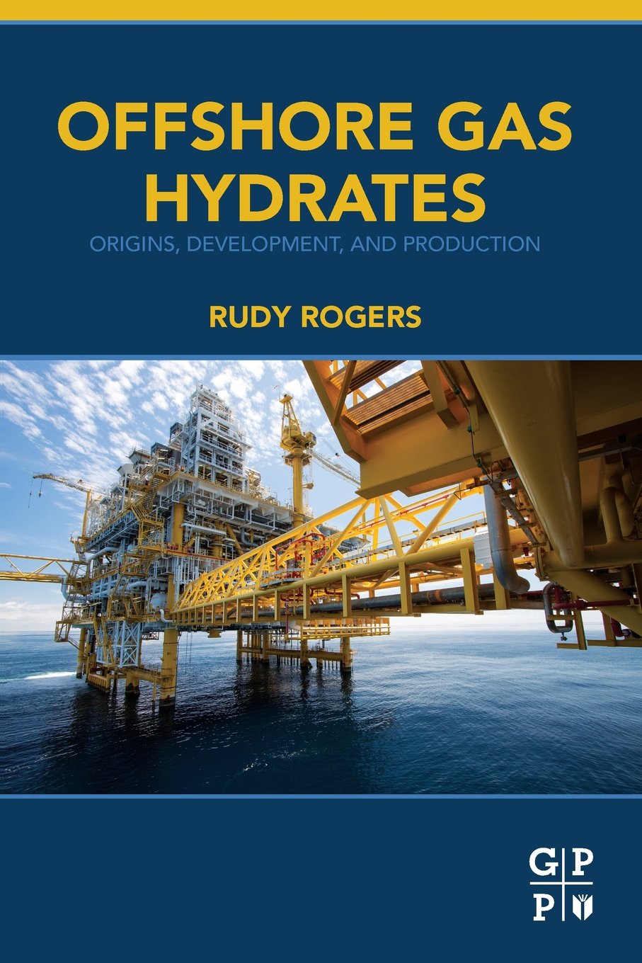 Buy Offshore Gas Hydrates: Origins, Development, and Production — BookShops.in