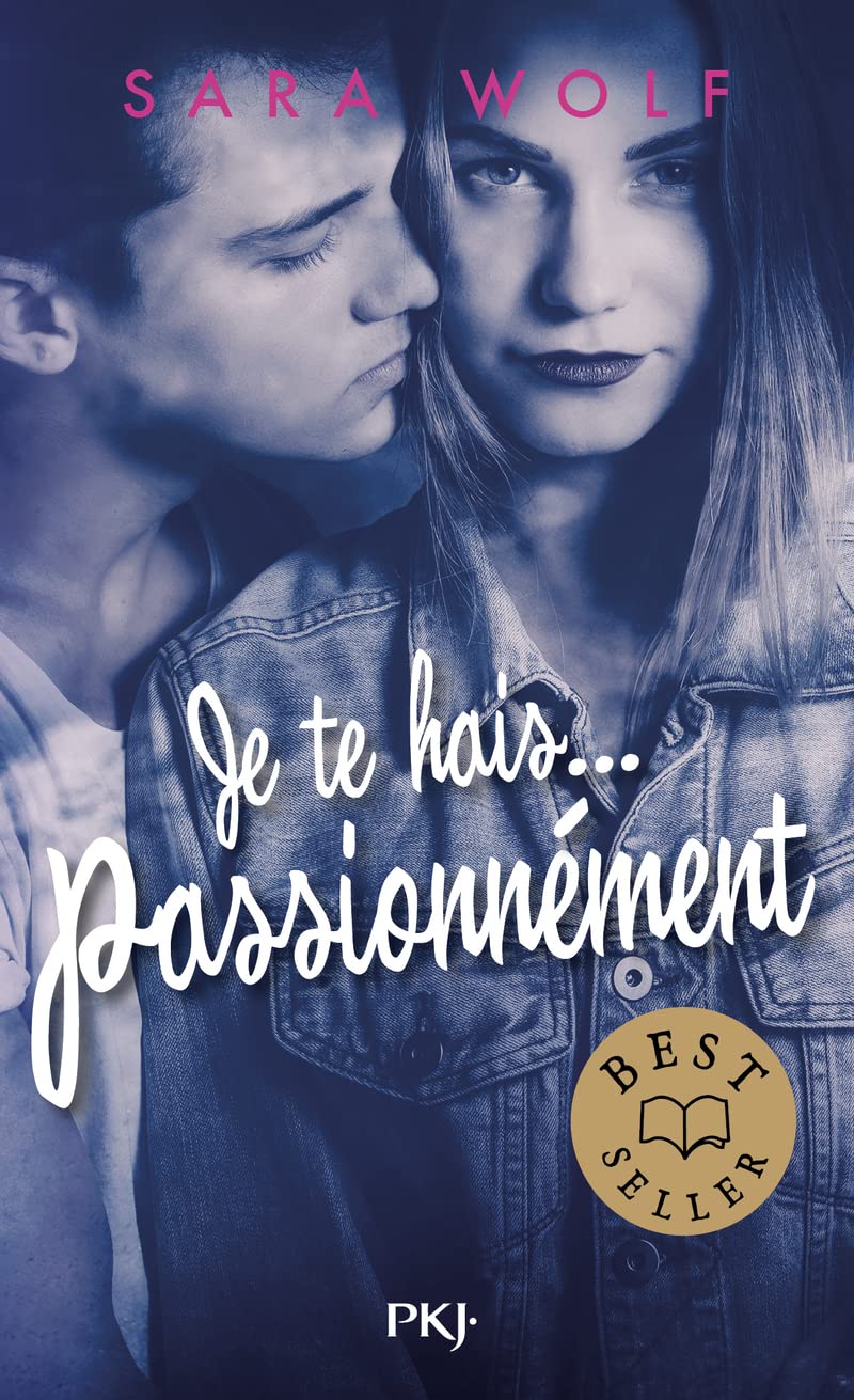Je te hais... passionnément: 1