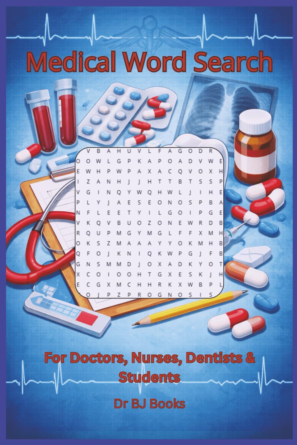 Medical Word Search Puzzles: Medical Word Search Puzzles - Word search of those who are interested in medical terminology- 6 x 9 inches - 100 pages - 50 puzzles