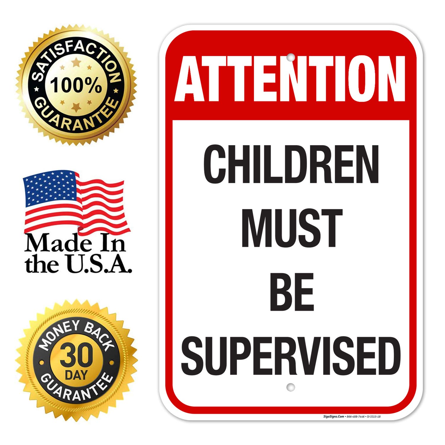 Attention Children Must Be Supervised Sign, Traffic Sign, 12x18 Inches, Rust Free .063 Aluminum, Fade Resistant, Made in USA