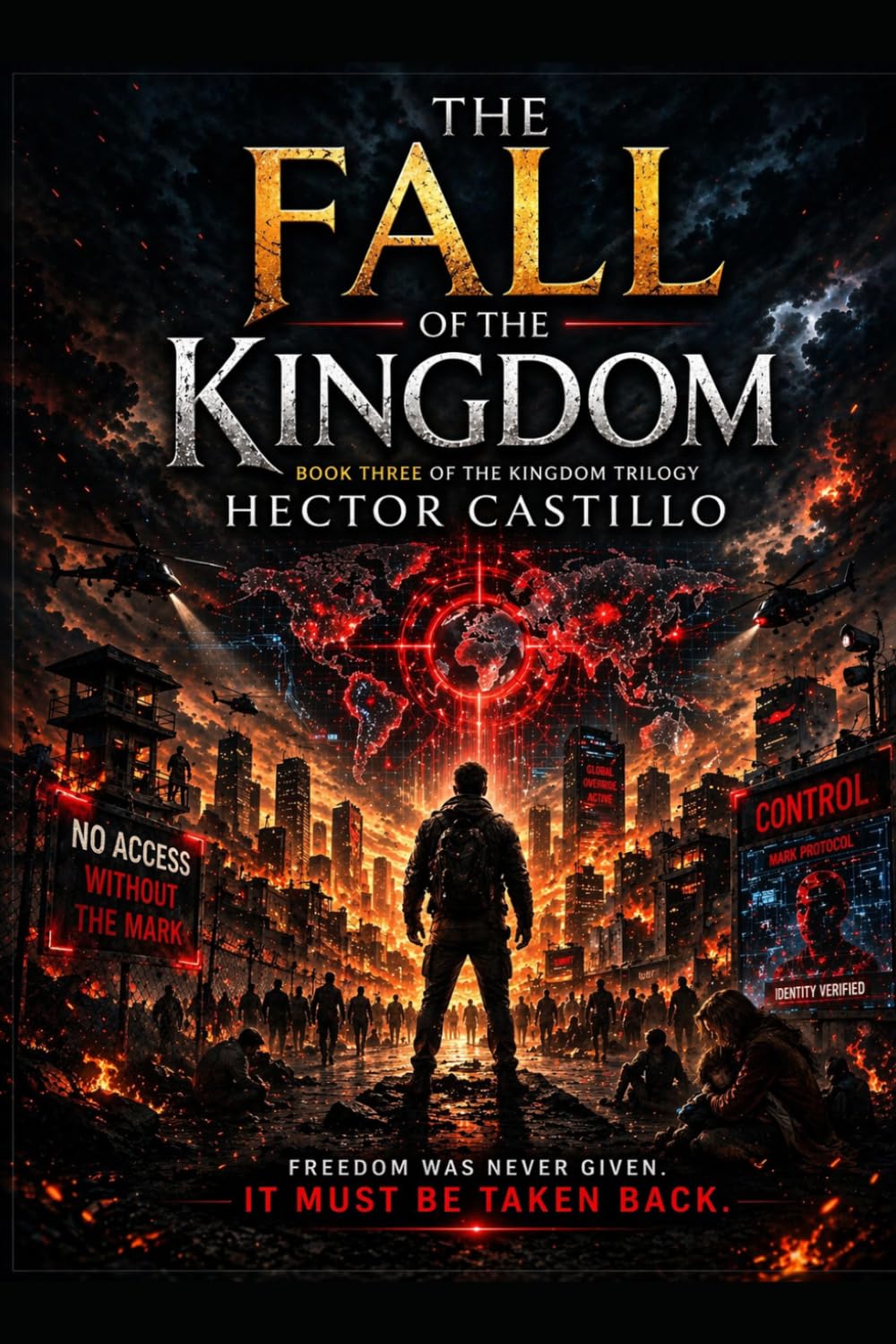 THE FALL OF THE KINGDOM: A Prophetic Thriller: 3 (The Kingdom Trilogy)