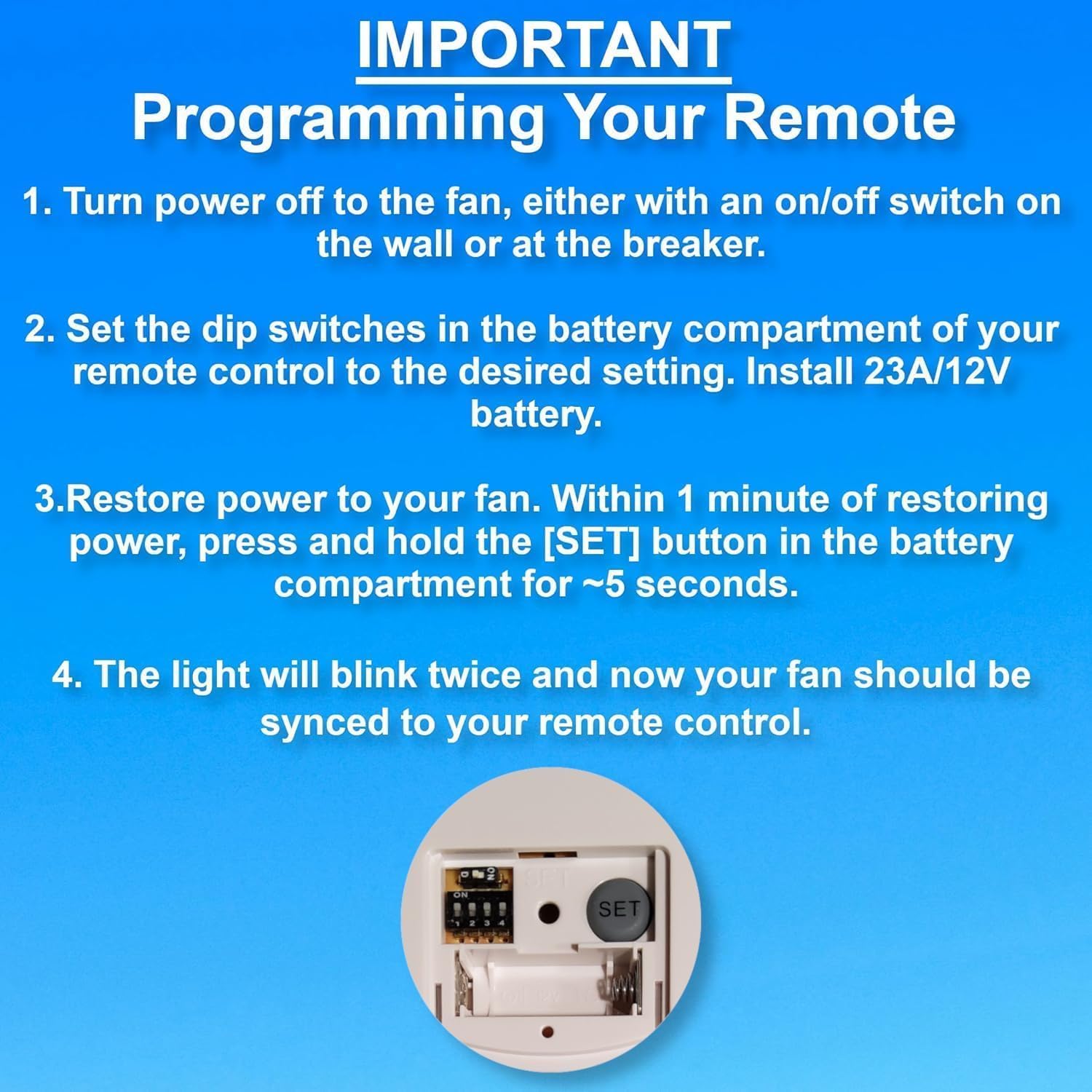 Detailed instructions for programming the remote control, showing steps to turn off power, set dip switches, restore power, and press the SET button.