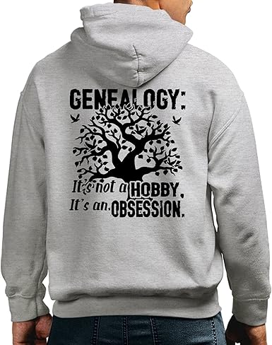 Amazon.com: Unique Genealogy Hoodie, Genealogy It's Not A Hobby And It's  Not Obsession Outerwear : Ropa, Zapatos y Joyería