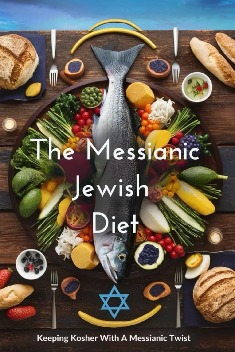 The Messianic Jewish Diet: Keeping Kosher With A Messianic Twist