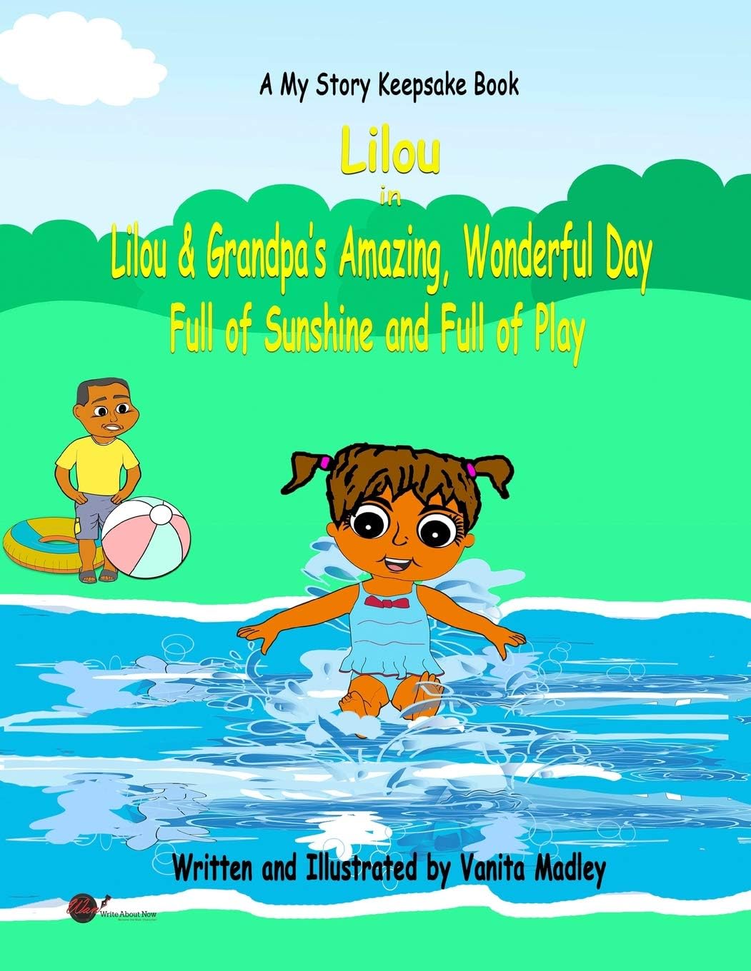 Lilou and Grandpa's Amazing, Wonderful Day: Full of Sunshine and Full of Play