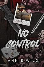 No Control: A Dark Romance (Unhinged Hitmen)