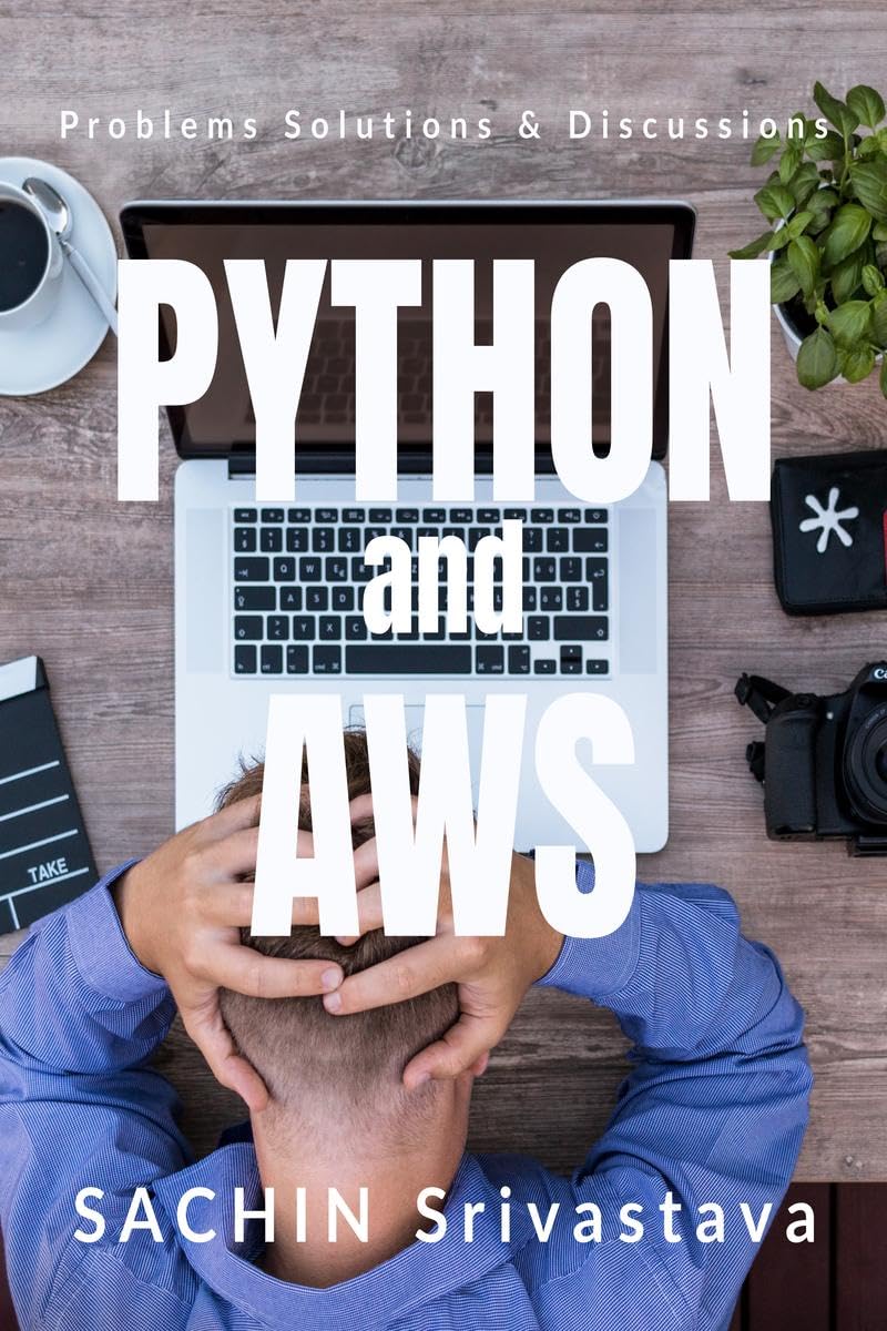 Buy Python and AWS : Problems Solutions & Discussions Book Online at ...