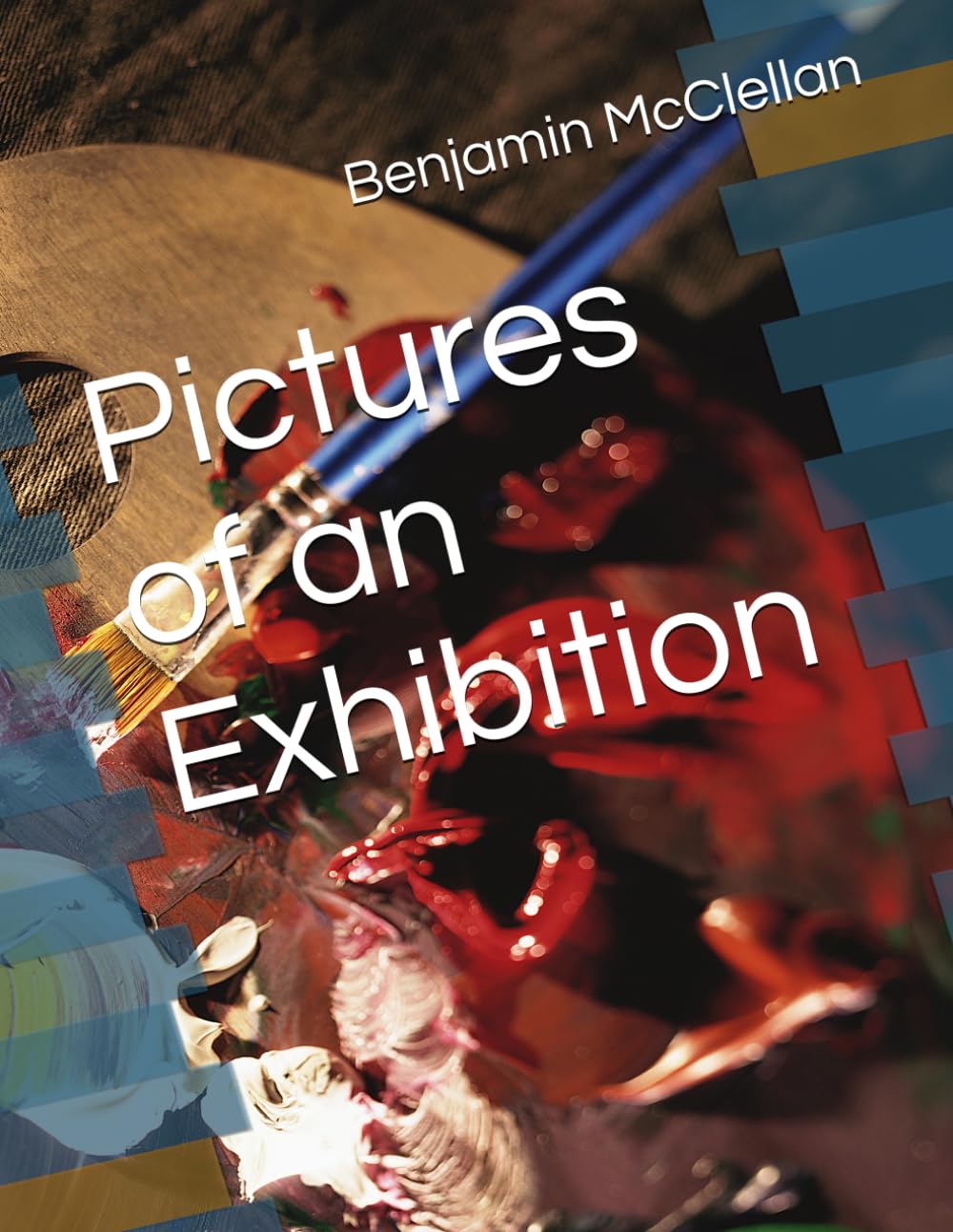 Pictures of an Exhibition