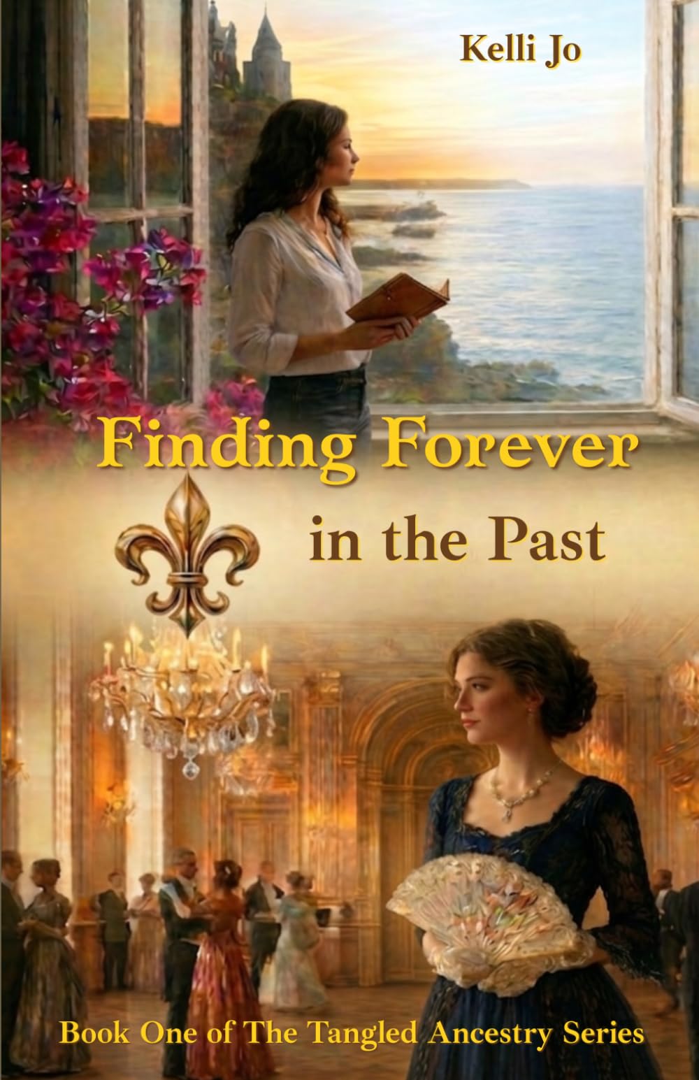 Finding Forever in the Past: Book One of The Tangled Ancestry