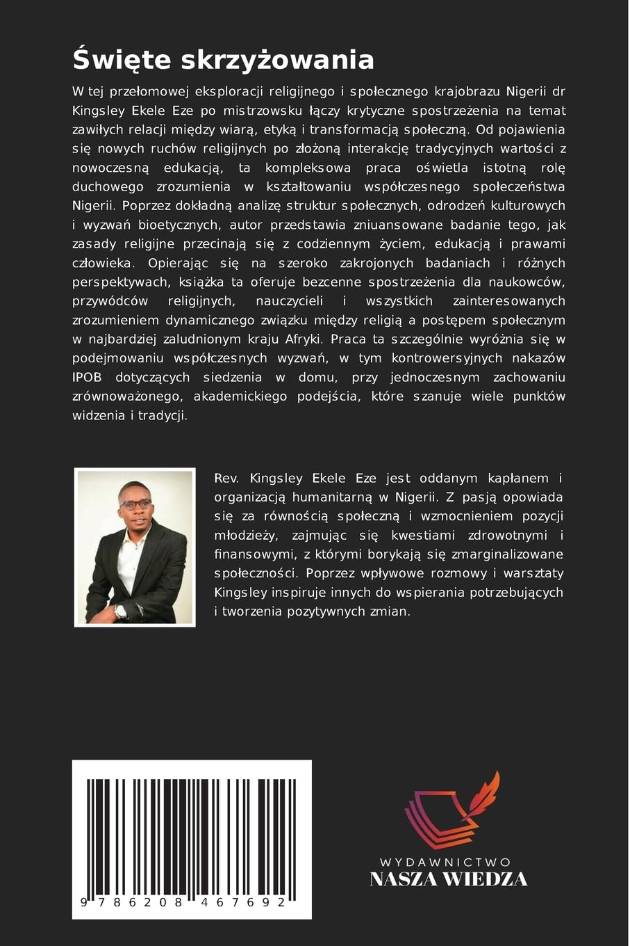 Święte skrzyżowania: Zrozumienie religii, etyki i spo¿ecze¿stwa we wspó¿czesnej Nigerii