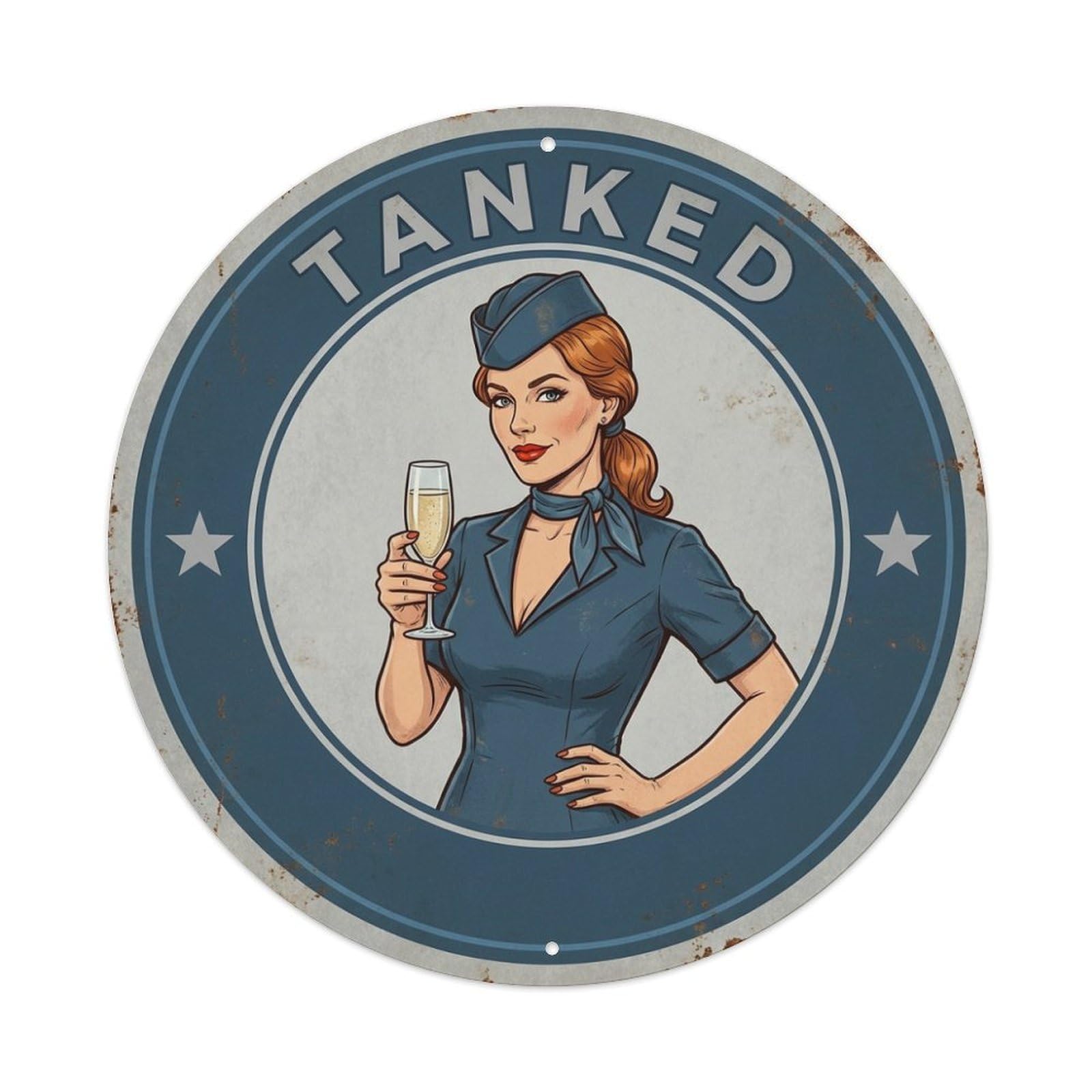 Tanked Wine Saying Flight Attendant Metal Tin Sign