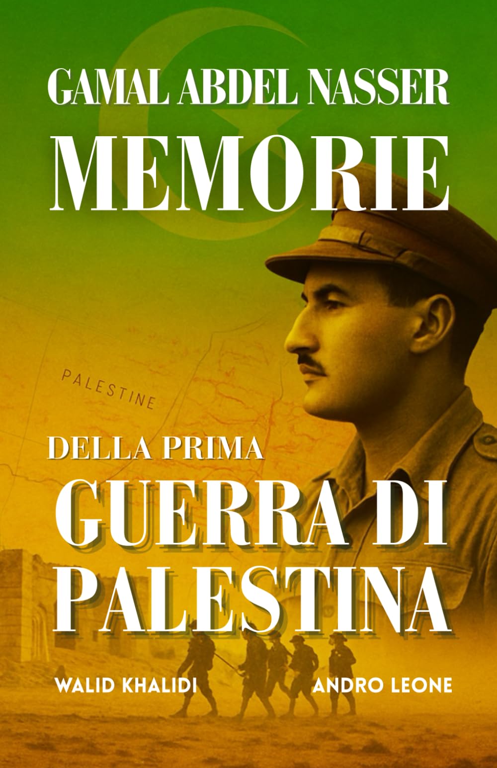 Memorie Della Prima Guerra Di Palestina