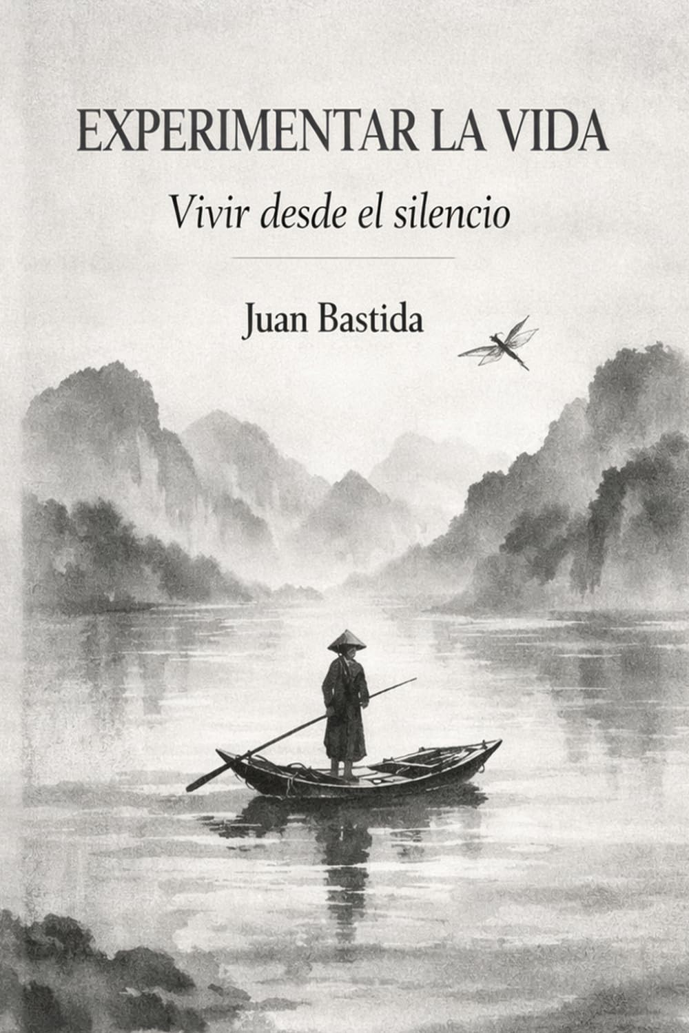 EXPERIMENTAR LA VIDA: Vivir el silencio
