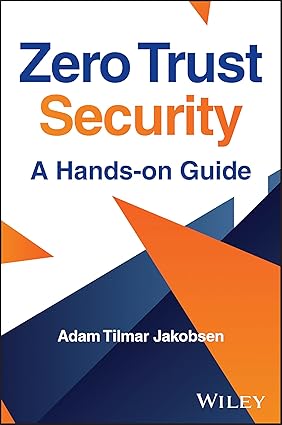 Zero Trust Security: A Hands-on Guide-finelybook