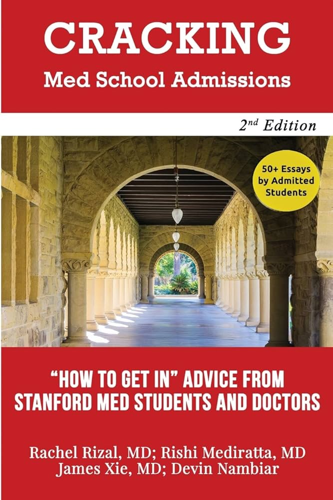 Cracking Med School Admissions 2nd edition: 