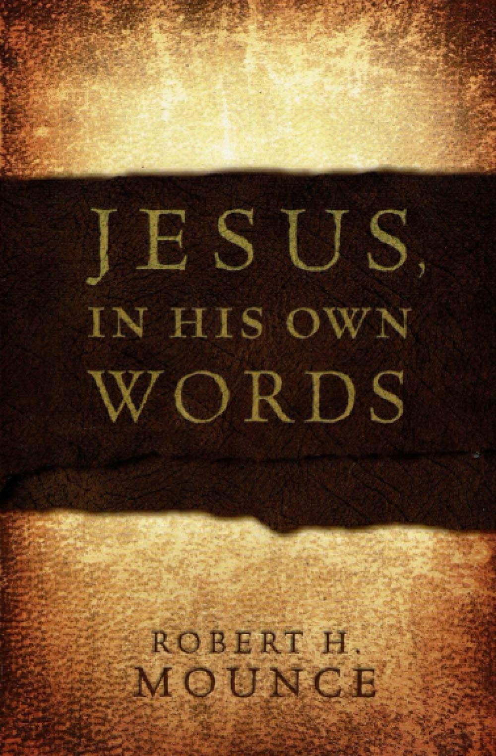 Jesus, In His Own Words