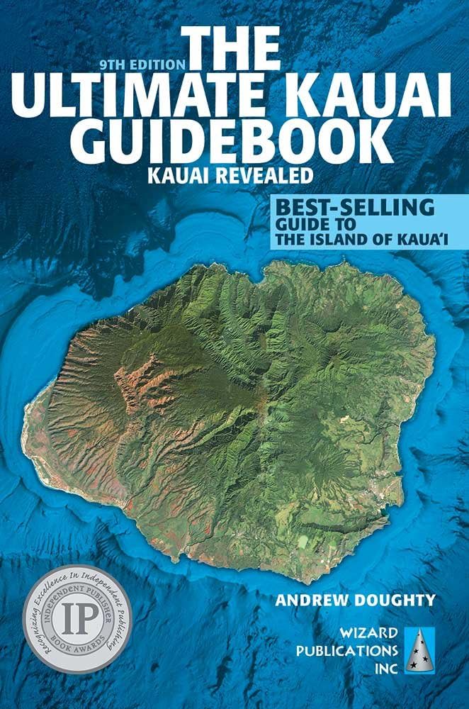 Ultimate Kauai Guidebook: Kauai Revealed