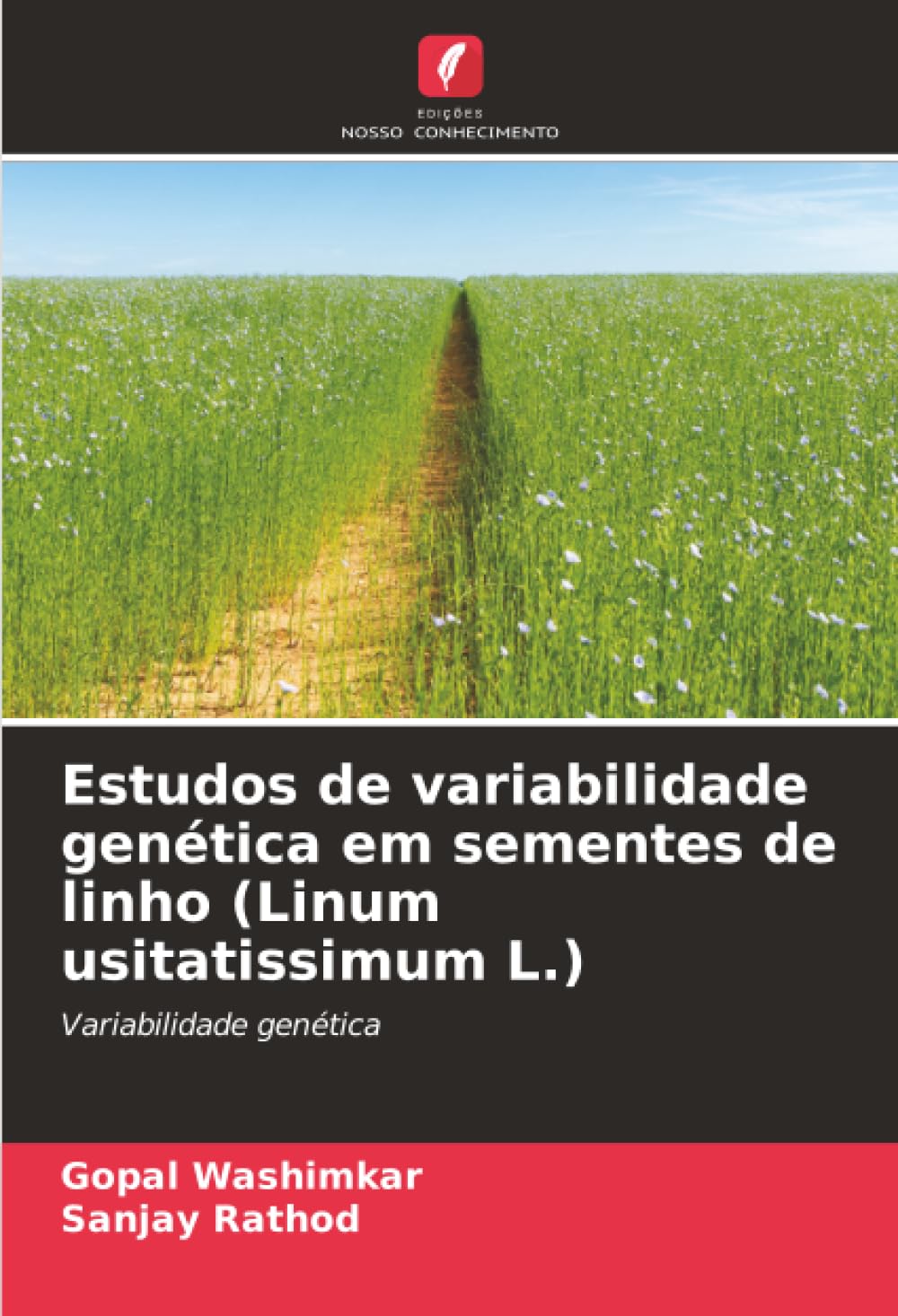 Estudos de variabilidade genética em sementes de linho (Linum usitatissimum L.): Variabilidade genética
