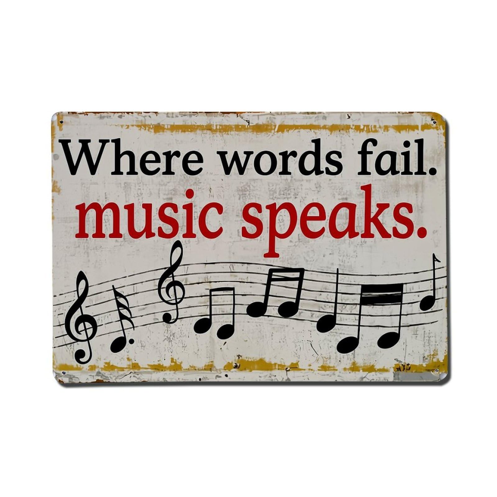 Nestemfo Vintage Where Words Fail Music Speaks Tin Sign Metal Sign, Living Room,Bar, Home, Bedroom Wall Decor,Retro Metal Poster 8X12 Inches