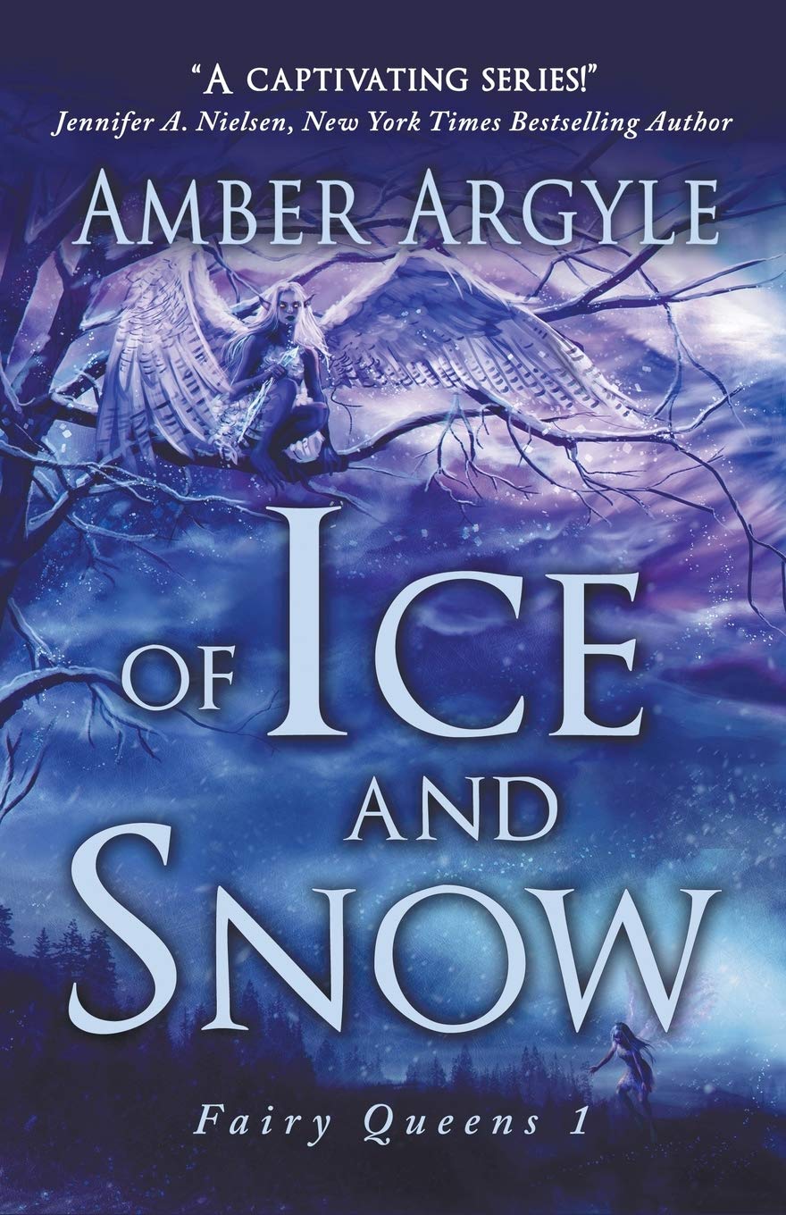 Of Ice and Snow: 1 (Fairy Queens)
