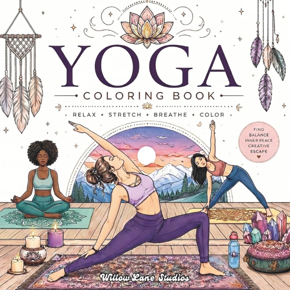 YOGA Coloring Book for Adults and Kids: Relax Stretch Breathe Color