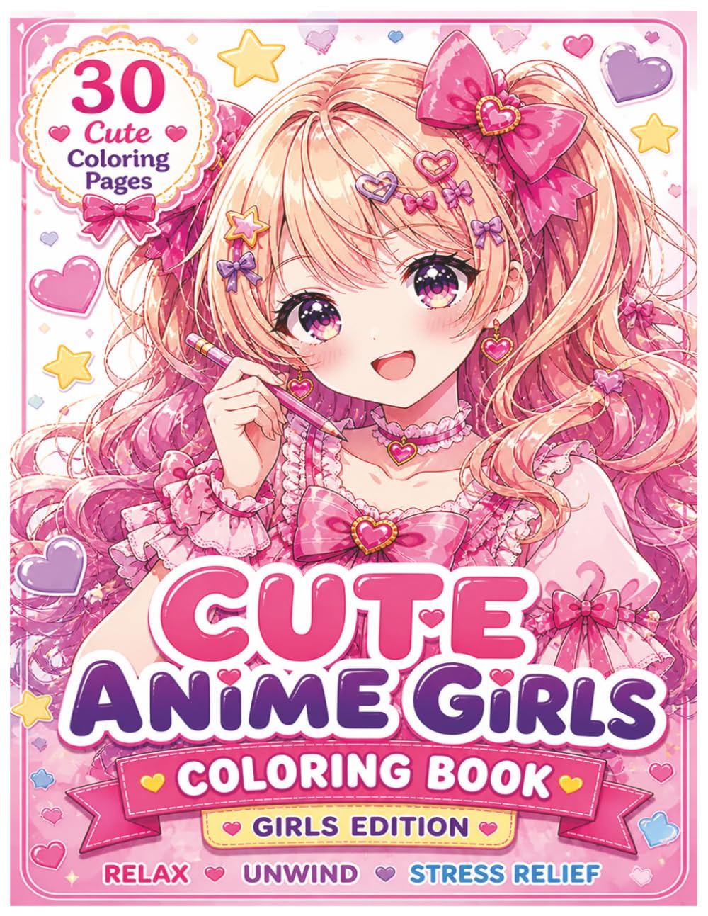 Cute & Groovy Kawaii Anime Girls Coloring Book for Adults and Teens: Adorable Anime Girls, Axolotls, Sweet Scenes & Relaxing Kawaii Art Pages