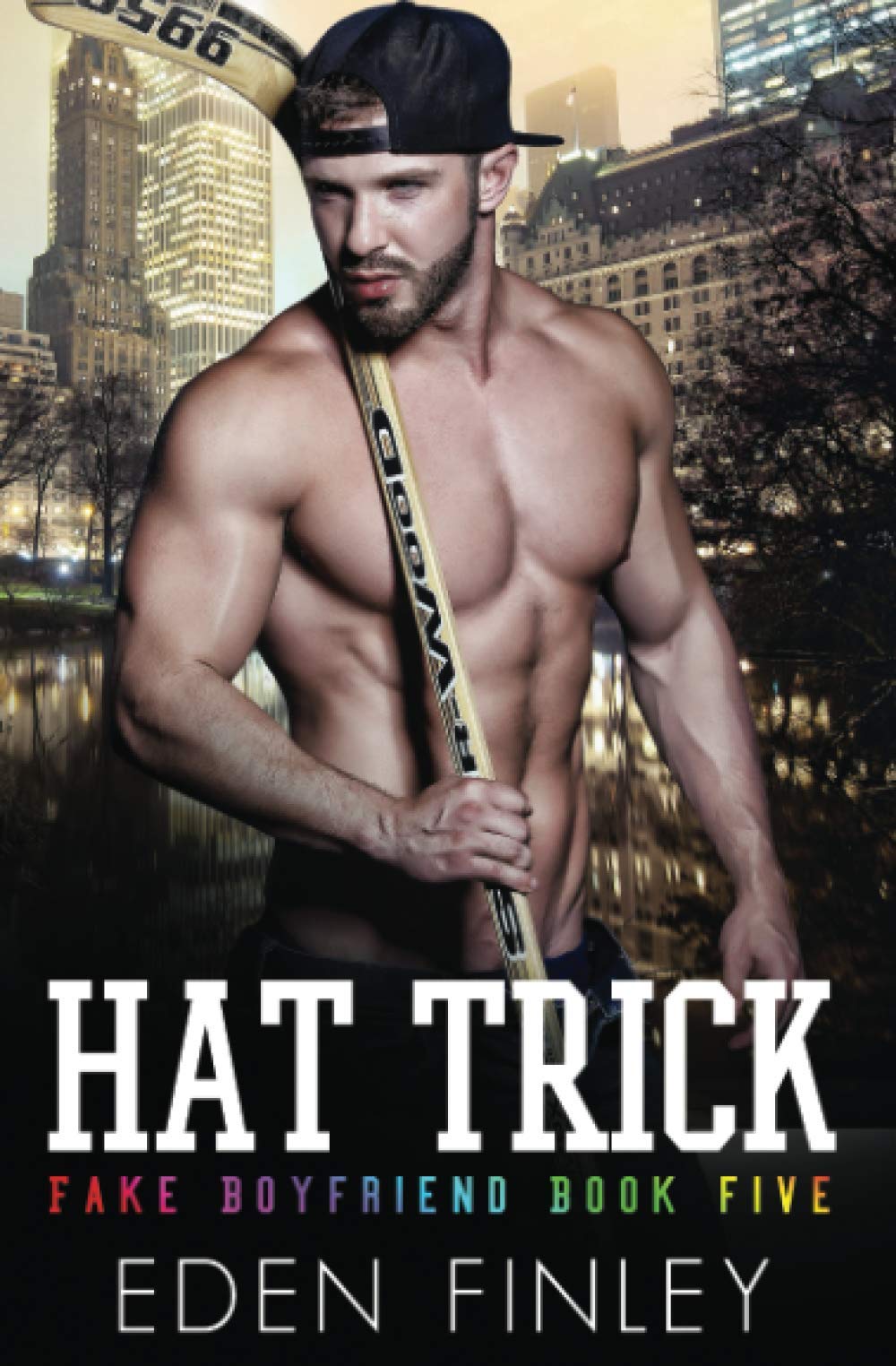 Hat Trick: 5 (Fake Boyfriend)