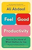 Feel-Good Productivity