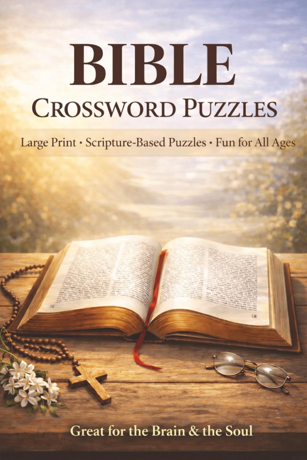 BIBLE Crossword Puzzles: Crossword Puzzles with Easy to Read Print about the Bible & Scriptures | 6x9 inches, 120 pages | 50+ Puzzles ... Christian Gift Perfect for Teens, Adults, and Seniors