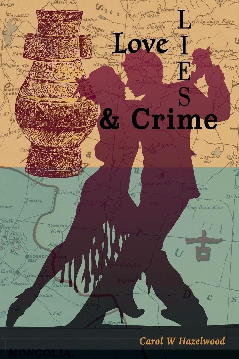 Love, Lies, and Crime