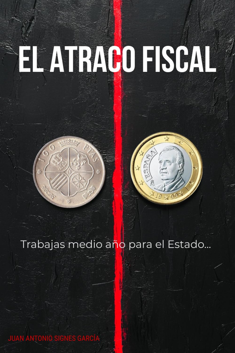 EL ATRACO FISCAL: Trabajas medio año para el Estado. Y el otro medio, para pagar su deuda