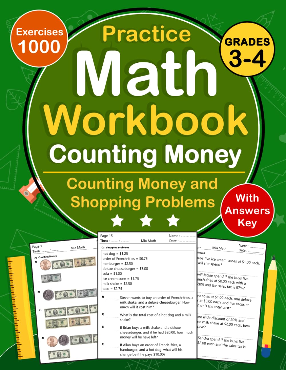 Counting Money Workbook For Grades 3-4: Counting Money Practice Workbook For 3rd and 4th Grade With 1000 Exercises With Answers Key | Counting Money Worksheets For Grades 3-4