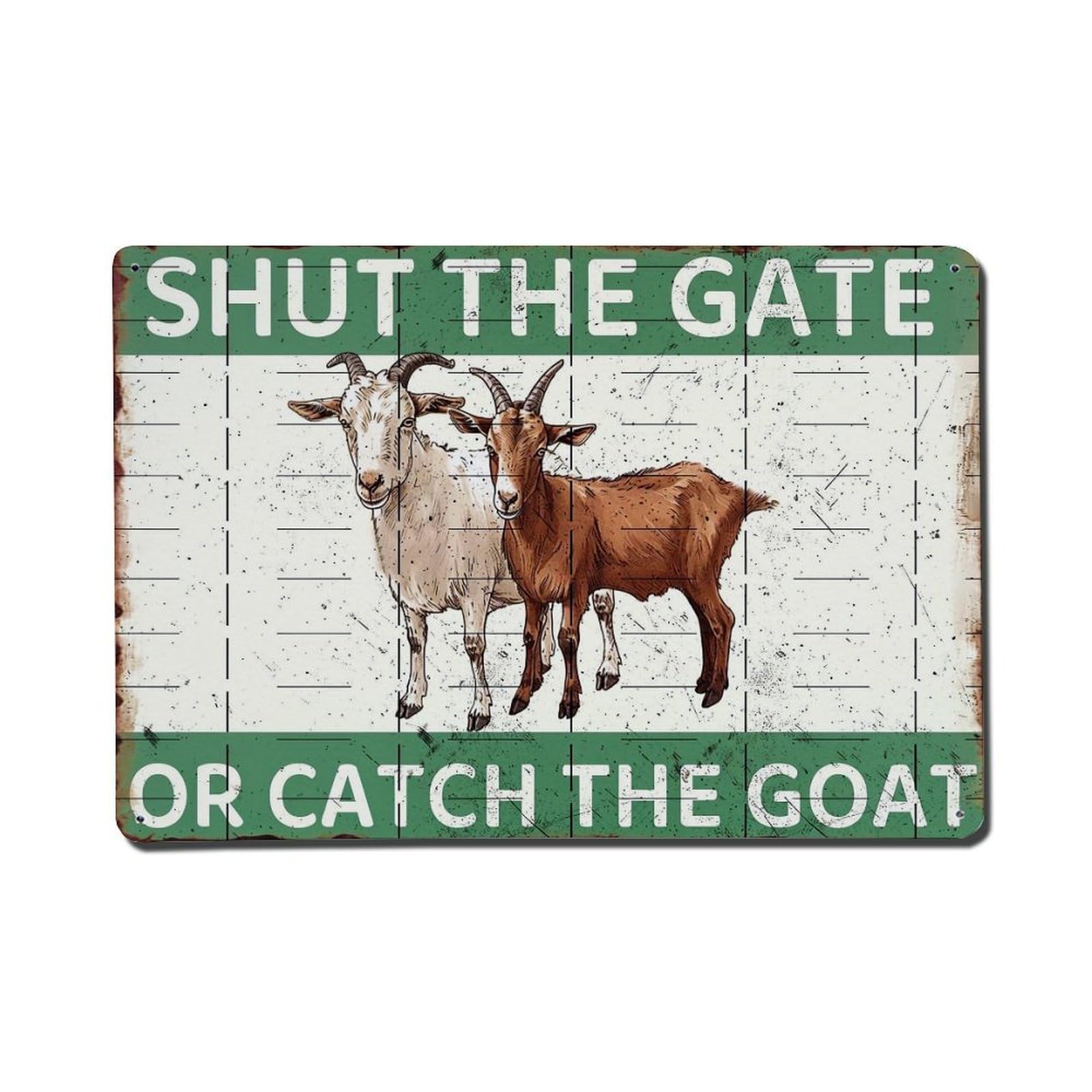 Jdfenggu Vintage Shut The Gate Or Catch The Goat_1 Retro Metal Tin Sign, Metal Poster For Bar, Home, Man Cave, Kitchen, Laundry Room Art Decor 8X12 Inch