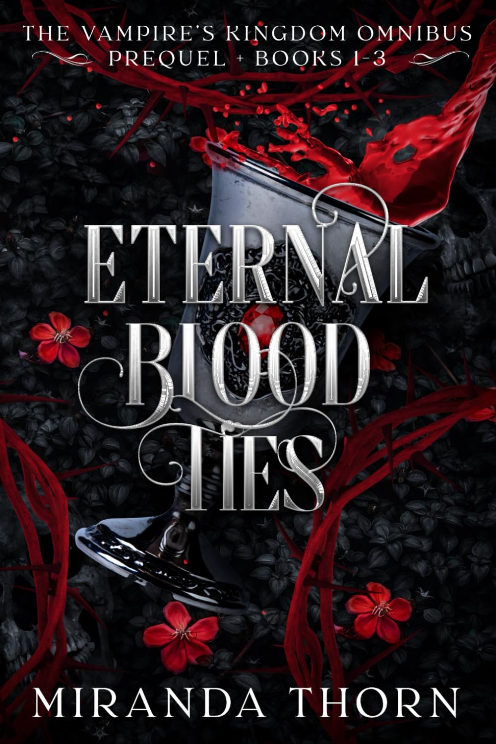Eternal Blood Ties: The Vampire's Kingdom Boxset (Prequel + Books 1-3)