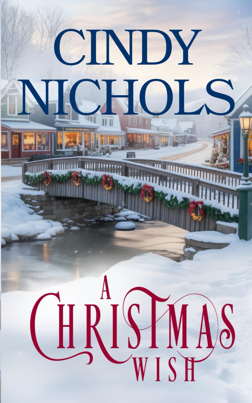 A Christmas Wish (A Winterberry Hollow Christmas)